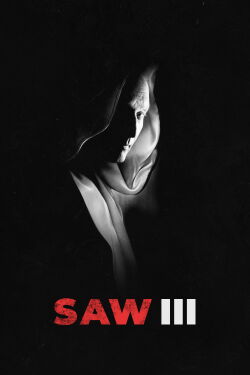 Saw III (2006)