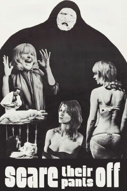 Scare Their Pants Off! (1968)
