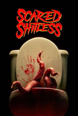 Scared Shitless! (2024)