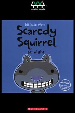 Scaredy Squirrel at Night (2015)