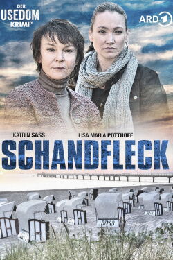 Schandfleck - Der Usedom-Krimi (2015)