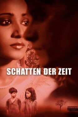 Schatten der Zeit (2005)