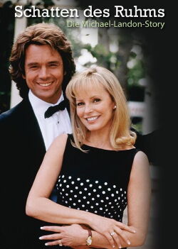 Schatten des Ruhms - Die Michael-Landon-Story (1999)