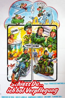 Schieß Du… ich hol' Verpflegung (1977)