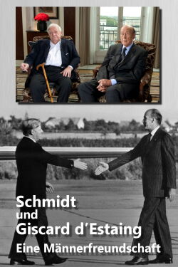 Schmidt und Giscard d’Estaing - Eine Männerfreundschaft (2013)