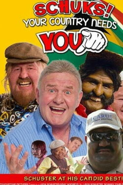 Schuks! Your Country Needs You (2013)