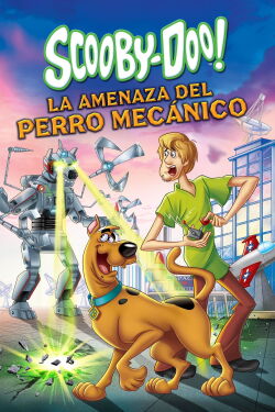 Scooby-Doo! la amenaza del Perro Mecánico (2013)