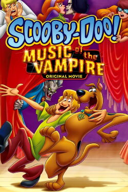 Scooby-Doo! Music of the Vampire (2012)
