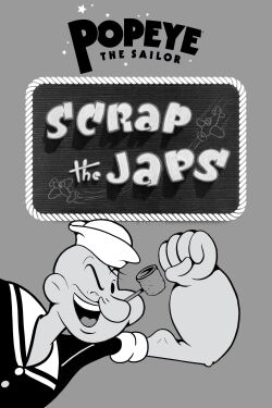 Scrap the Japs (1942)
