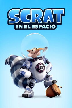 Scrat en el espacio (2016)