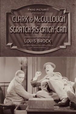 Scratch-As-Catch-Can (1931)