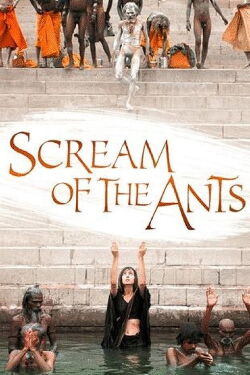 Scream of the Ants (2006)