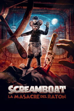 Screamboat La Masacre Del Ratón (2025)