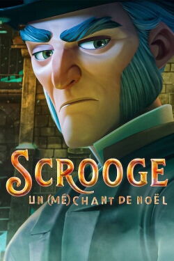 Scrooge : Un (mé)chant de Noël (2022)