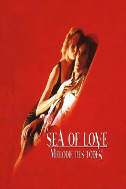 Sea of Love - Melodie des Todes (1989)
