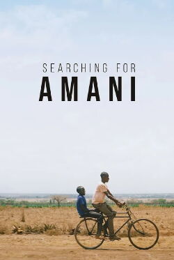 Searching for Amani (2024)