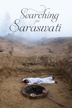 Searching for Saraswati (2018)