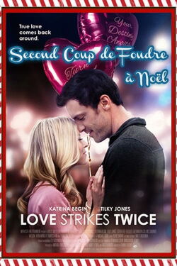 Second Coup de Foudre à Noël (2017)