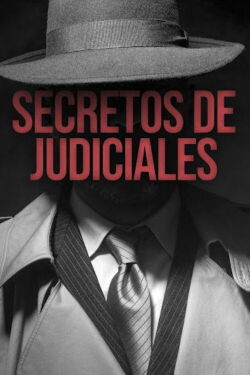 Secretos de judiciales (2005)