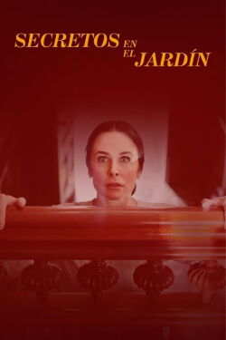 Secretos en el jardín (2018)