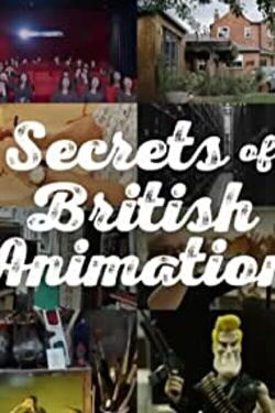 Secrets of British Animation (2018)