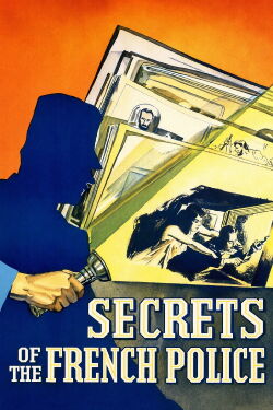 Secrets of the French Police (1932)