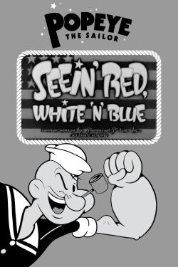Seein' Red, White 'n' Blue (1943)