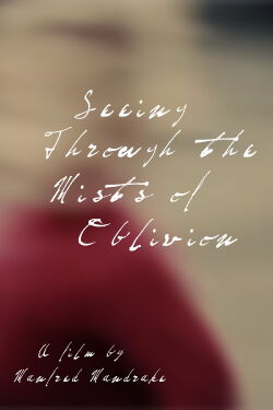 Seeing Through the Mists of Oblivion (2023)