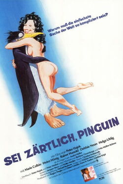 Sei zärtlich, Pinguin (1982)