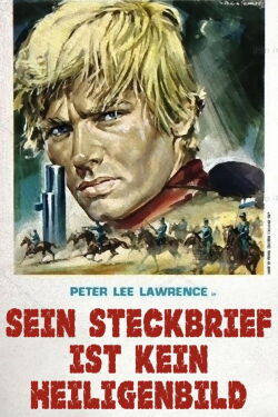 Sein Steckbrief ist kein Heiligenbild (1967)