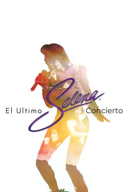Selena Live! The Last Concert (1995)