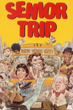 Senior Trip (1981)