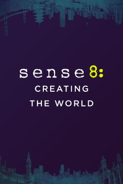 Sense8: Eine Welt wird erschaffen (2015)