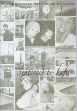 Sentenced to Life (2006)