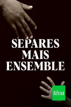 Séparés mais ensemble (2023)