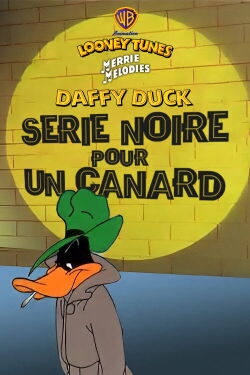 Série noire pour un canard (1952)