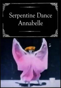 Serpentine Dance, Annabelle (1897)