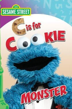 Sesame Street: C Is for Cookie Monster (2010)