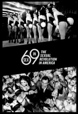 Sex in '69: The Sexual Revolution in America (2009)