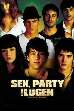 Sex, Party und Lügen (2009)