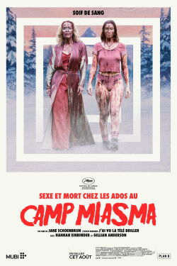 Sexe et mort chez les ados au Camp Miasma (2026)