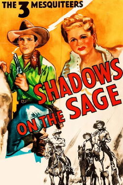 Shadows on the Sage (1942)