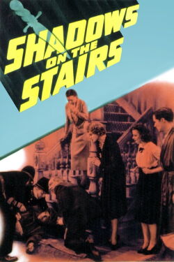 Shadows on the Stairs (1941)