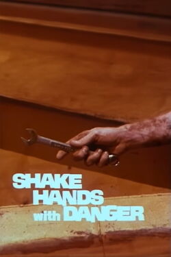 Shake Hands with Danger (1980)