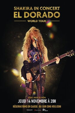 Shakira In Concert - El Dorado World Tour (2019)