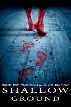 Shallow Ground (2005)