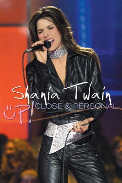 Shania Twain: Up! Close & Personal (2003)