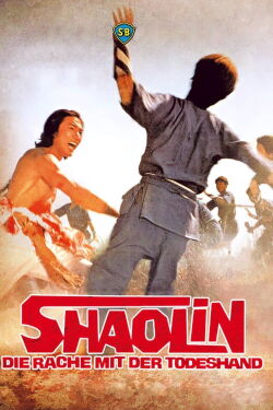 Shaolin - Die Rache mit der Todeshand (1976)