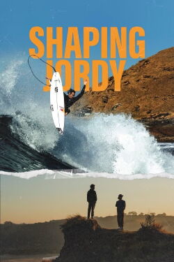 Shaping Jordy (2021)