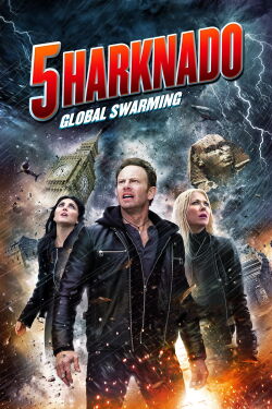 Sharknado 5: Aletamiento global (2017)